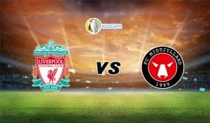 Soi kèo trận đấu bóng đá Liverpool vs Midtjylland