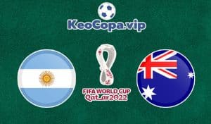 soi kèo Argentina vs Úc