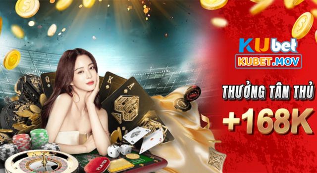 Khuyến Mãi KUBET 168K Trải Nghiệm Đầy Hấp Dẫn Cho Tân Thủ Tìm hiểu khuyến mãi KUBET 168k trải nghiệm miễn phí là gì