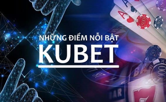 Giới thiệu KUBET Giới thiệu Kubet - Những Ưu Điểm Nổi Bật