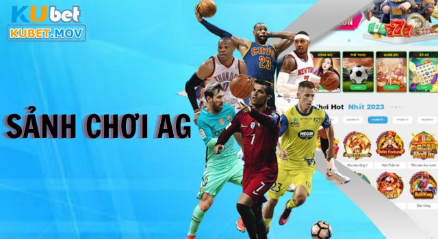 Ku thể thao Sảnh chơi AG