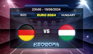 Soi kèo Đức vs Hungary